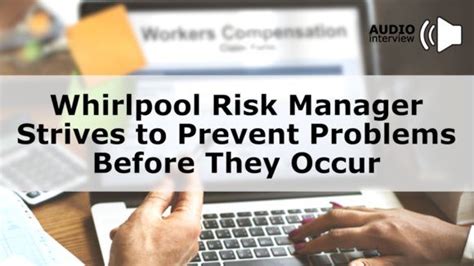 Whirlpool Risk Manager Strives to Solve Problems Before They 